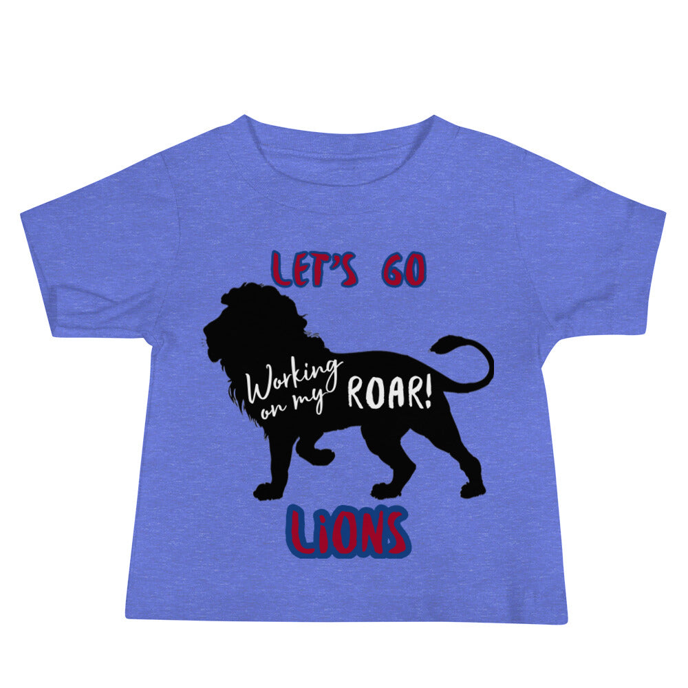 Lions Baby Jersey Short Sleeve Tee (Working on my Roar) Bella Canvas