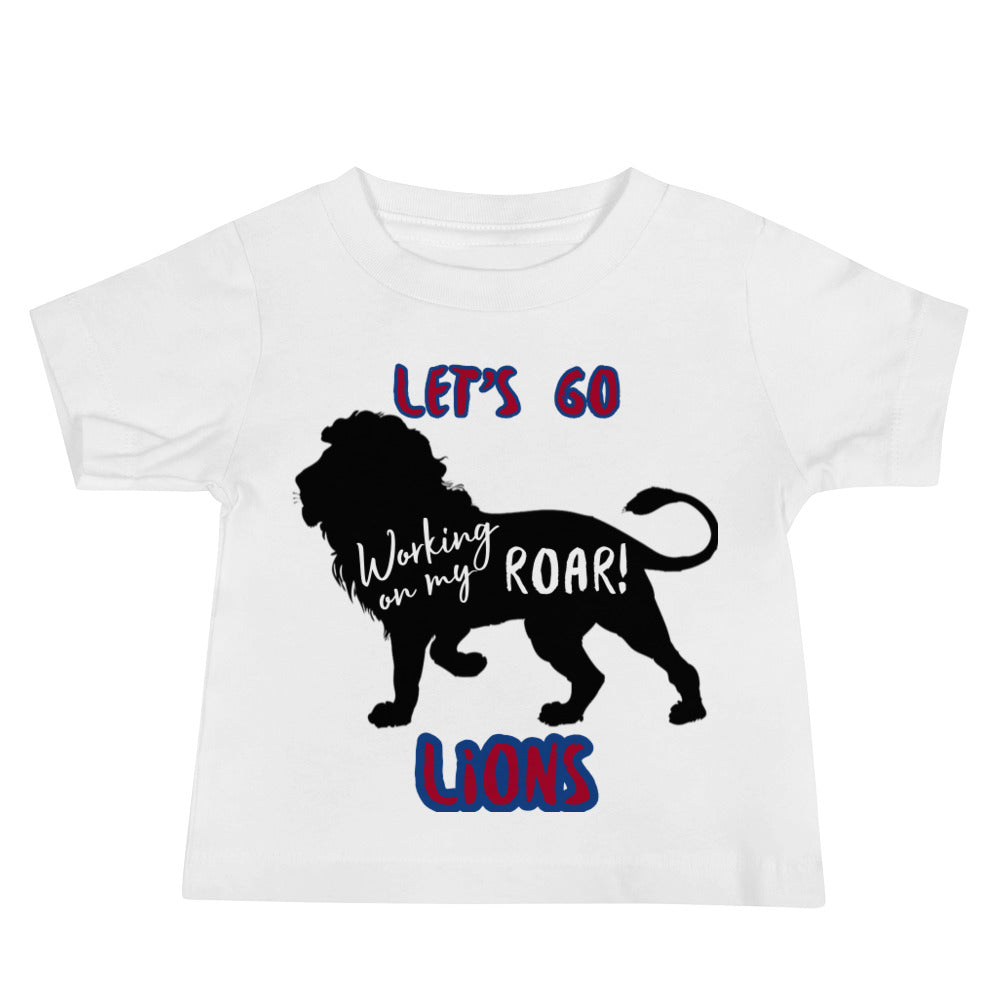 Lions Baby Jersey Short Sleeve Tee (Working on my Roar) Bella Canvas