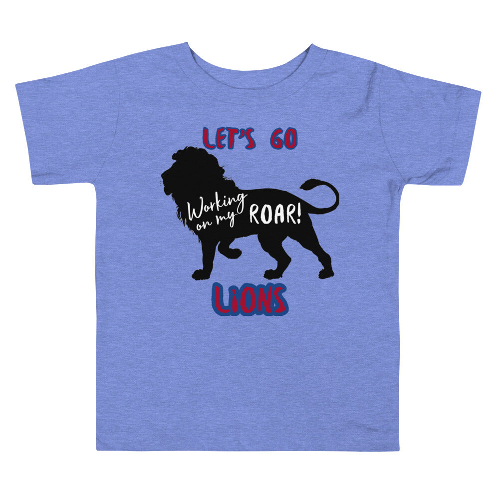 Lions Toddler Short Sleeve Tee (Working on my Roar) Bella Canvas