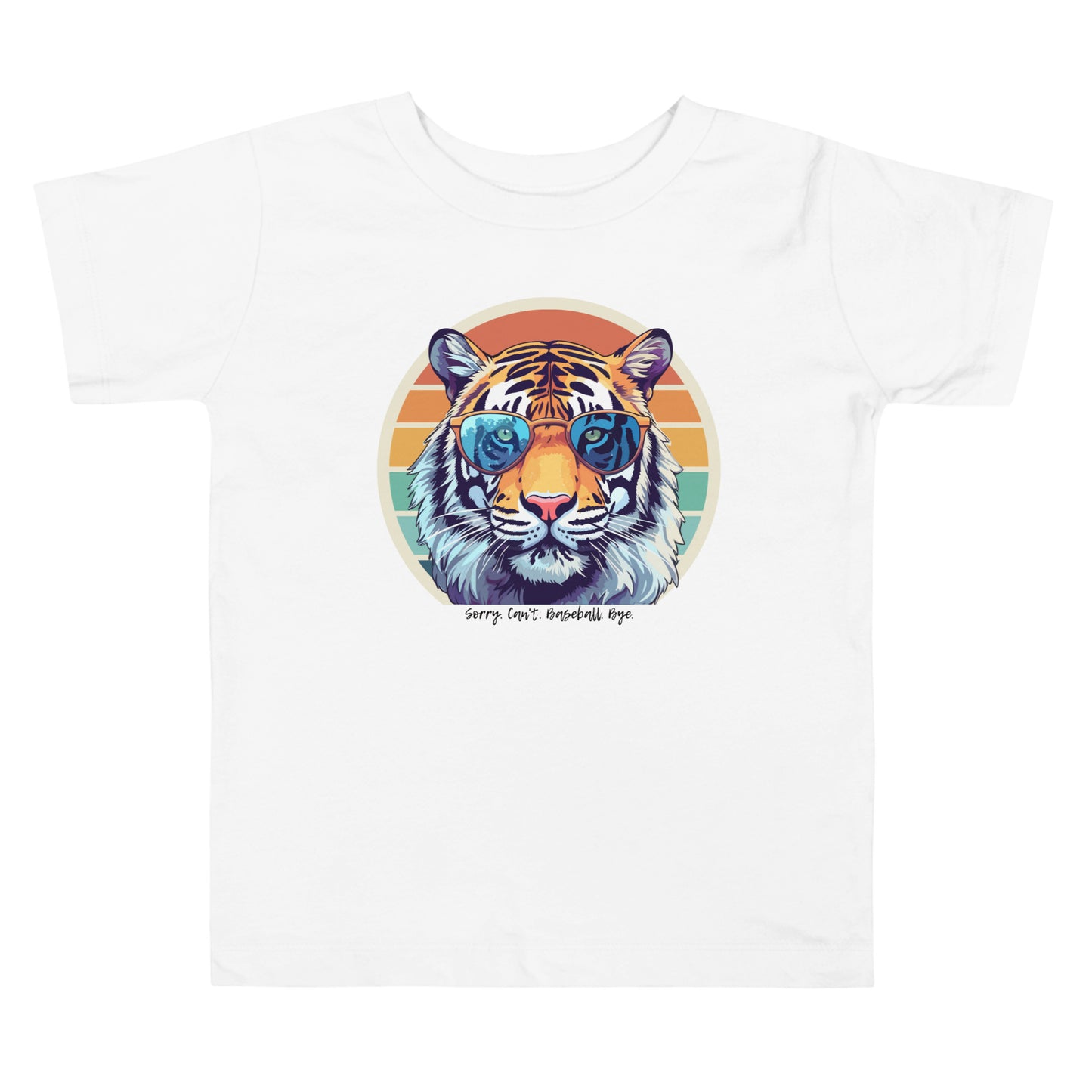 Tigers Toddler Short Sleeve Tee (Sorry Can't Baseball Bye)