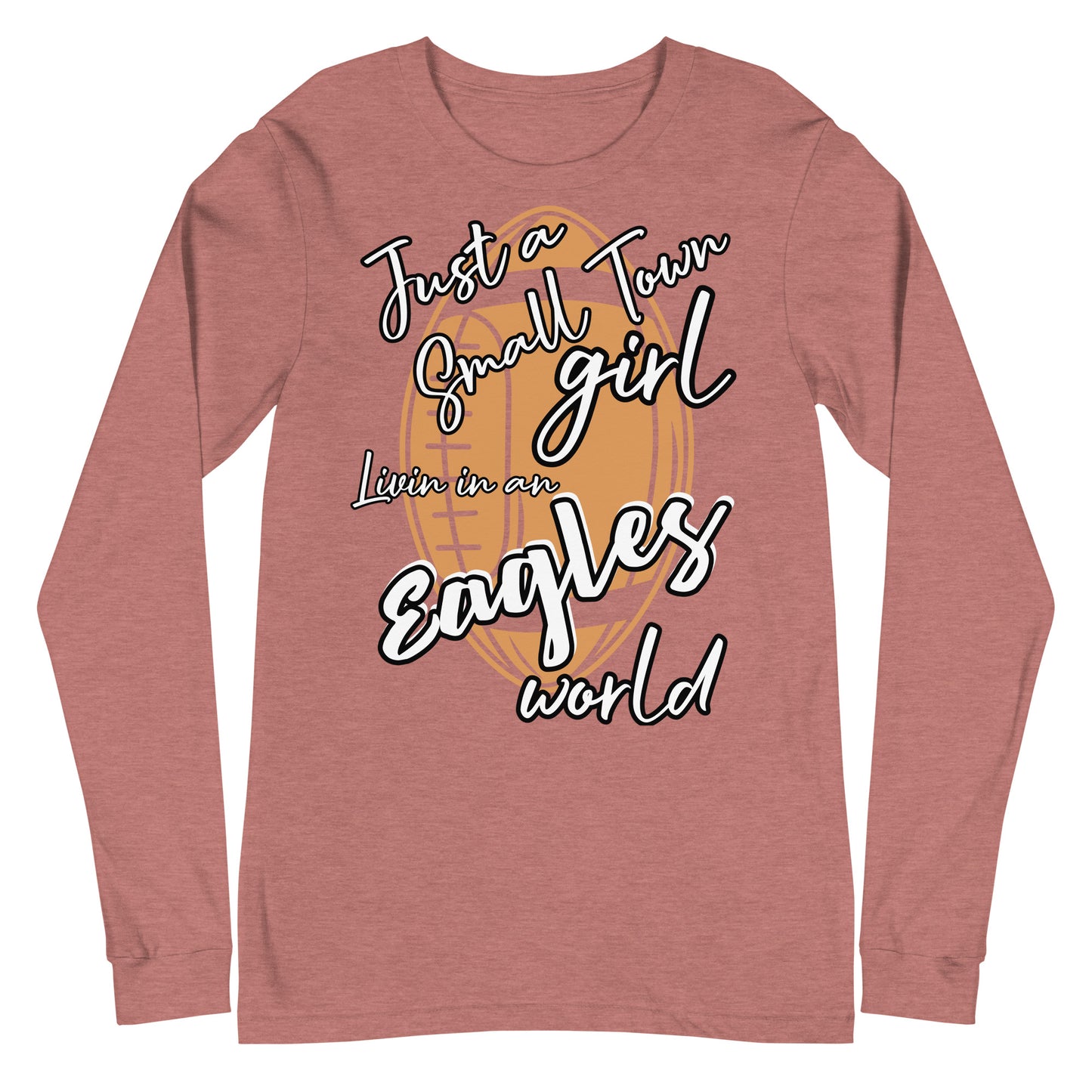 Eagles Long Sleeve Tee (Small Town)