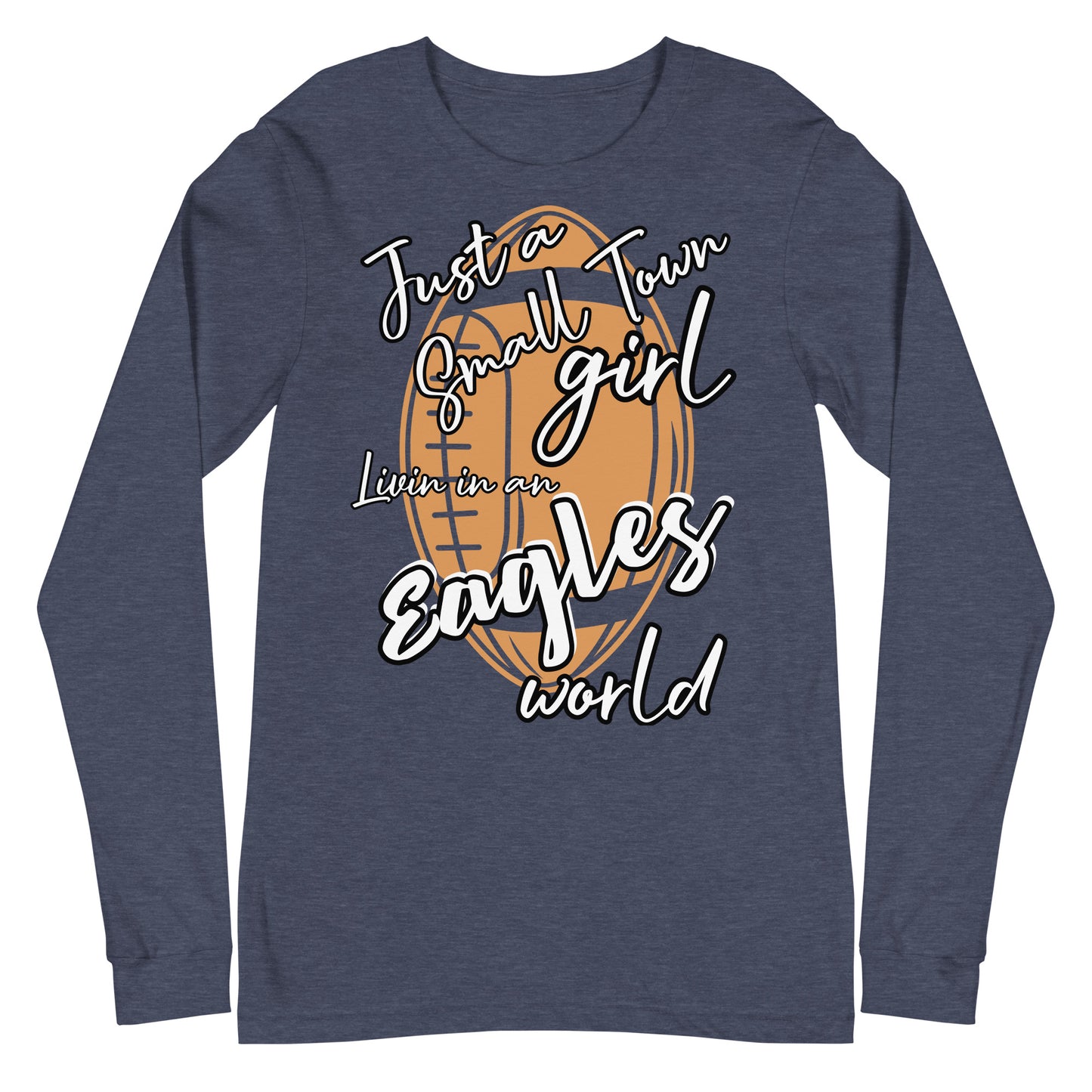 Eagles Long Sleeve Tee (Small Town)