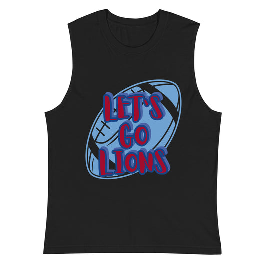 Lions Unisex Muscle Shirt (Lets Go Football)