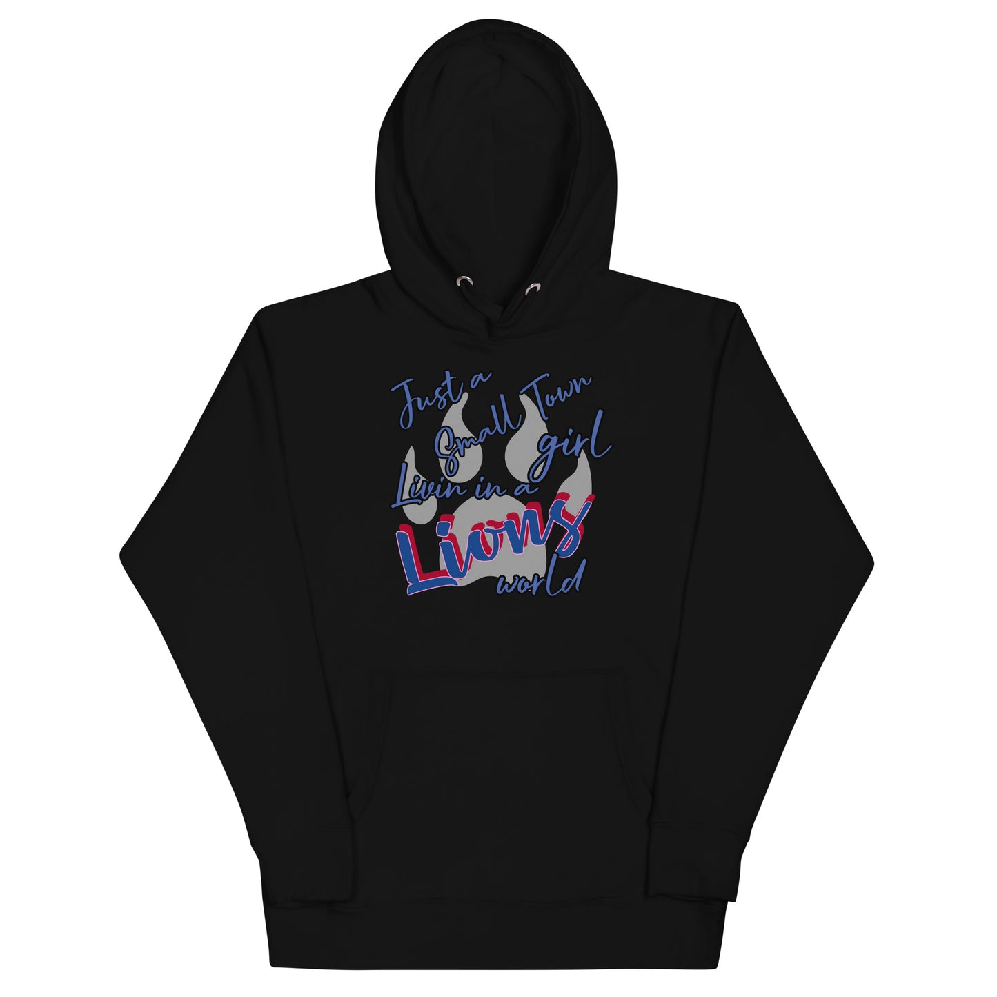 Lions Unisex Hoodie (Small Town Girl)