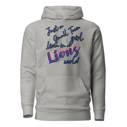 Lions Unisex Hoodie (Small Town Girl)