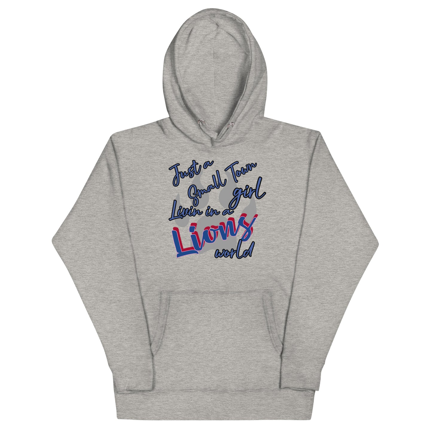 Lions Unisex Hoodie (Small Town Girl)