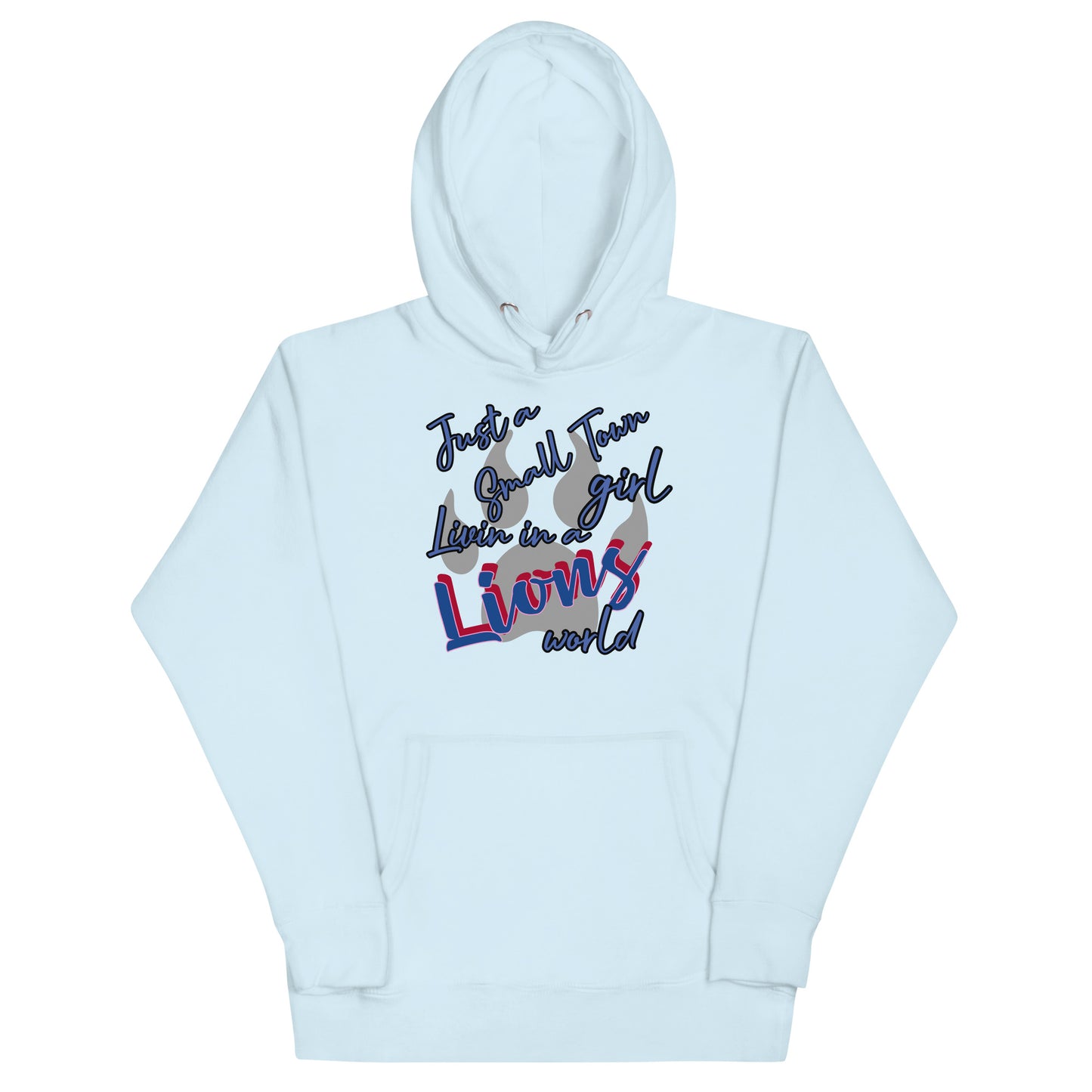 Lions Unisex Hoodie (Small Town Girl)