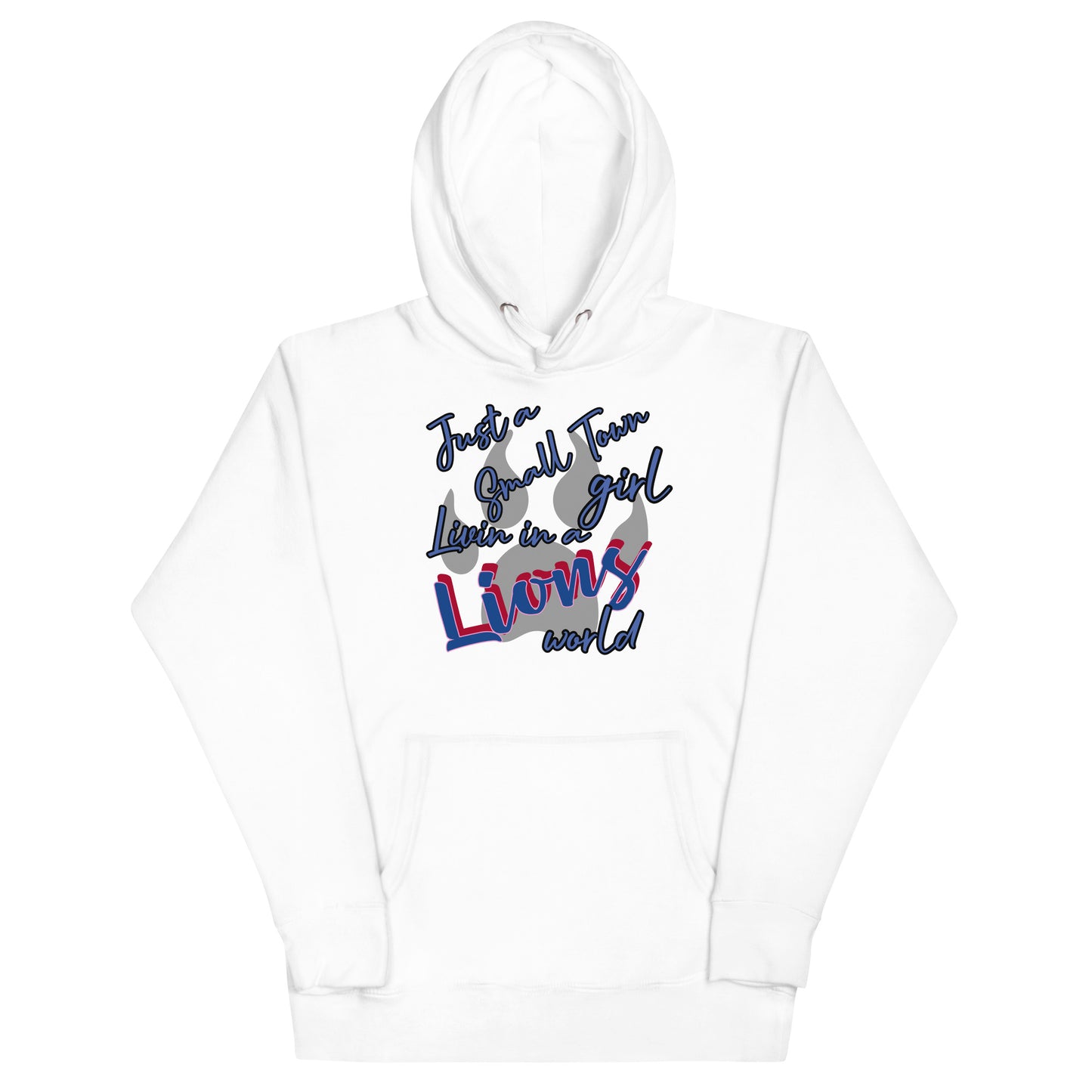 Lions Unisex Hoodie (Small Town Girl)