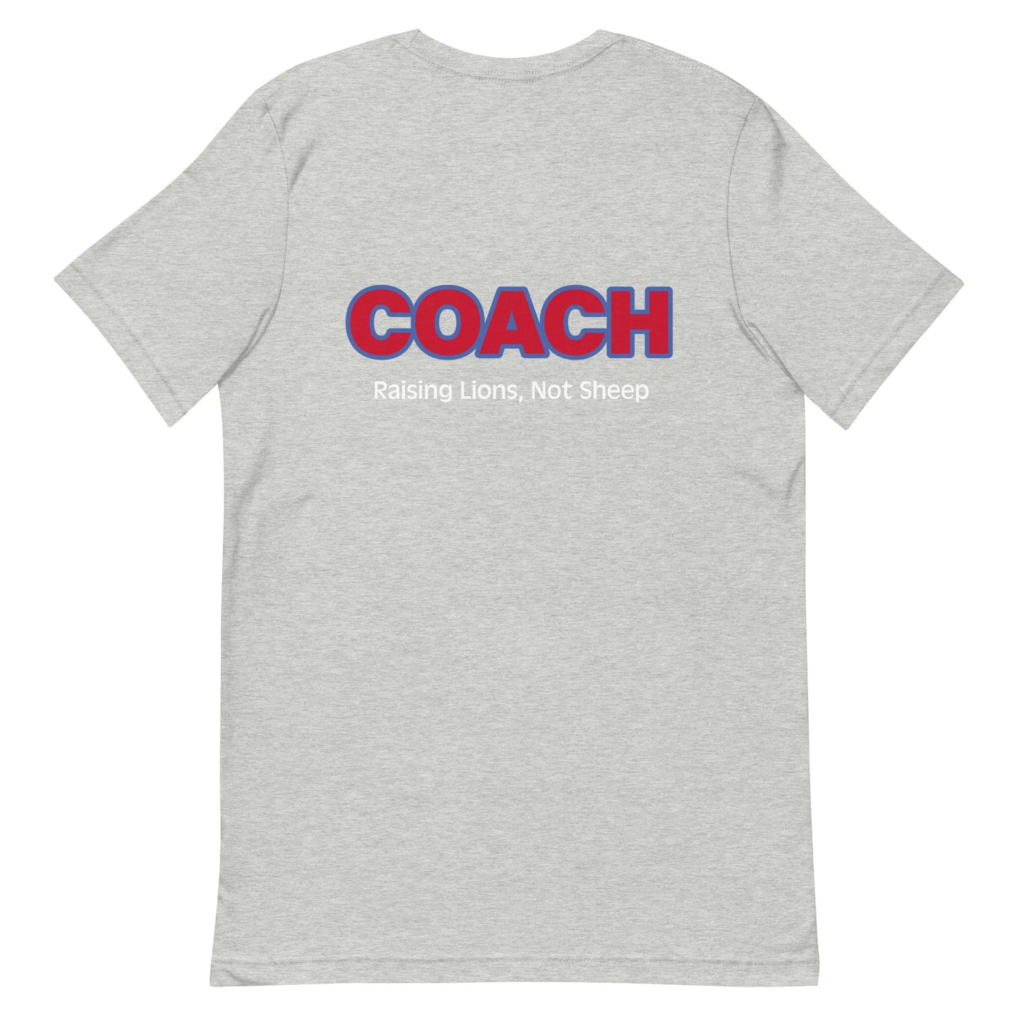 Lions Coach Unisex T-shirt (Raising Lions)