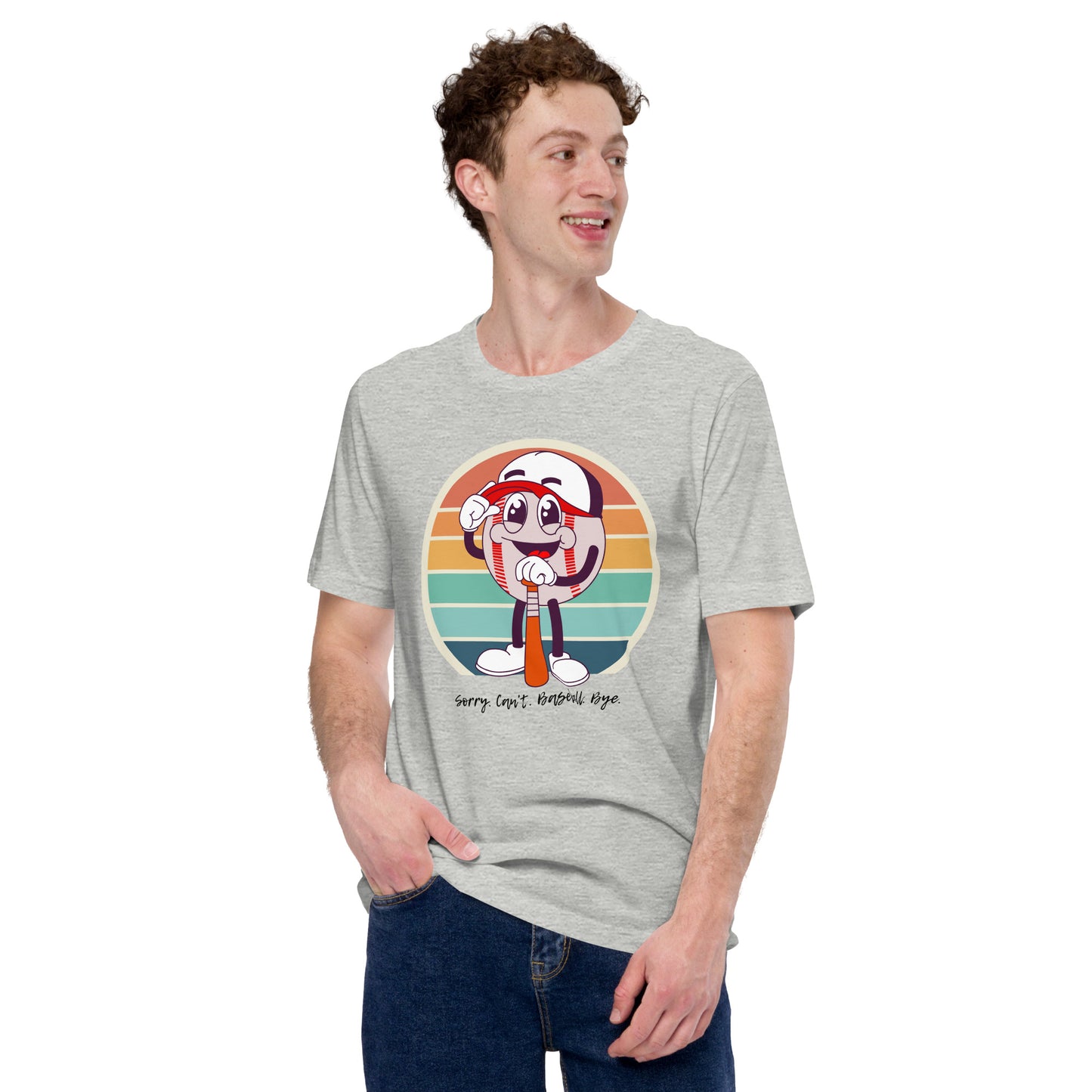 Baseball Unisex t-shirt (Sorry Can't Baseball Bye)