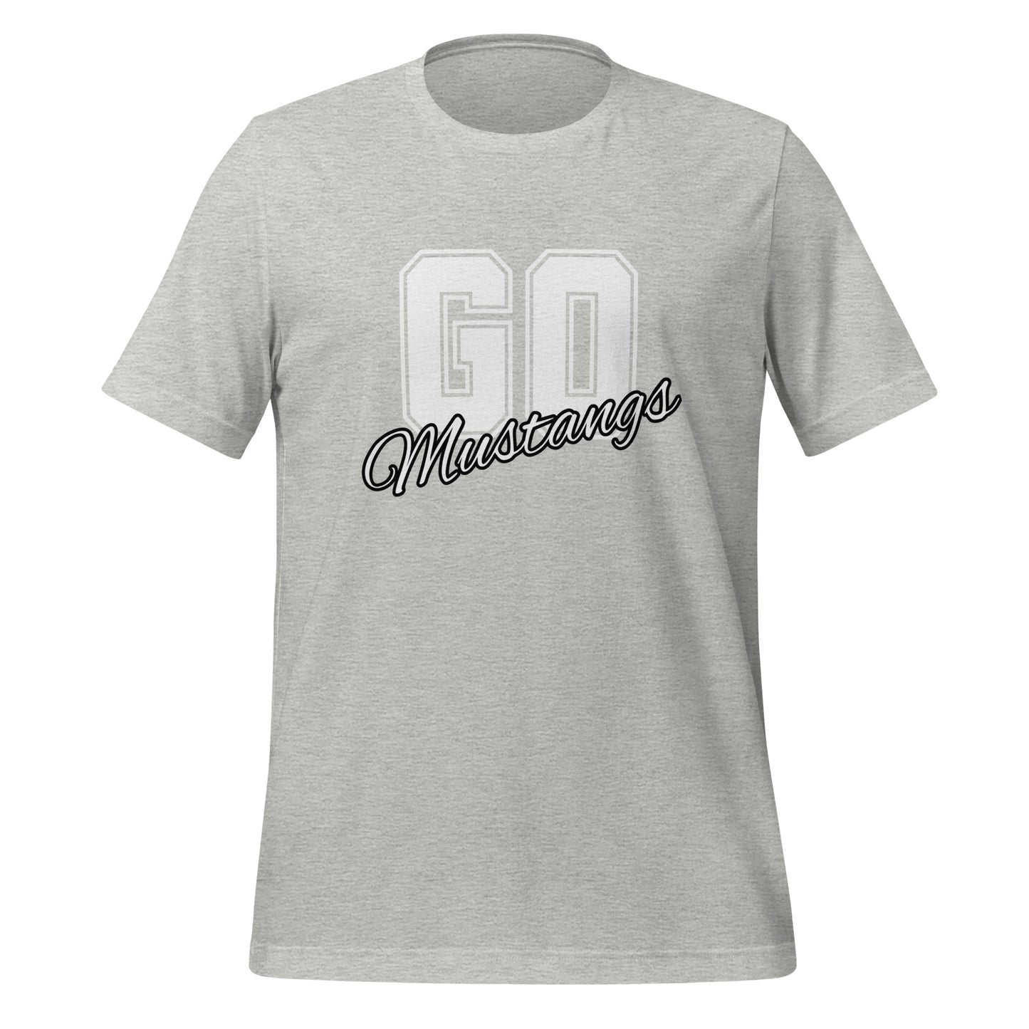 Go  Mustangs Unisex t-shirt