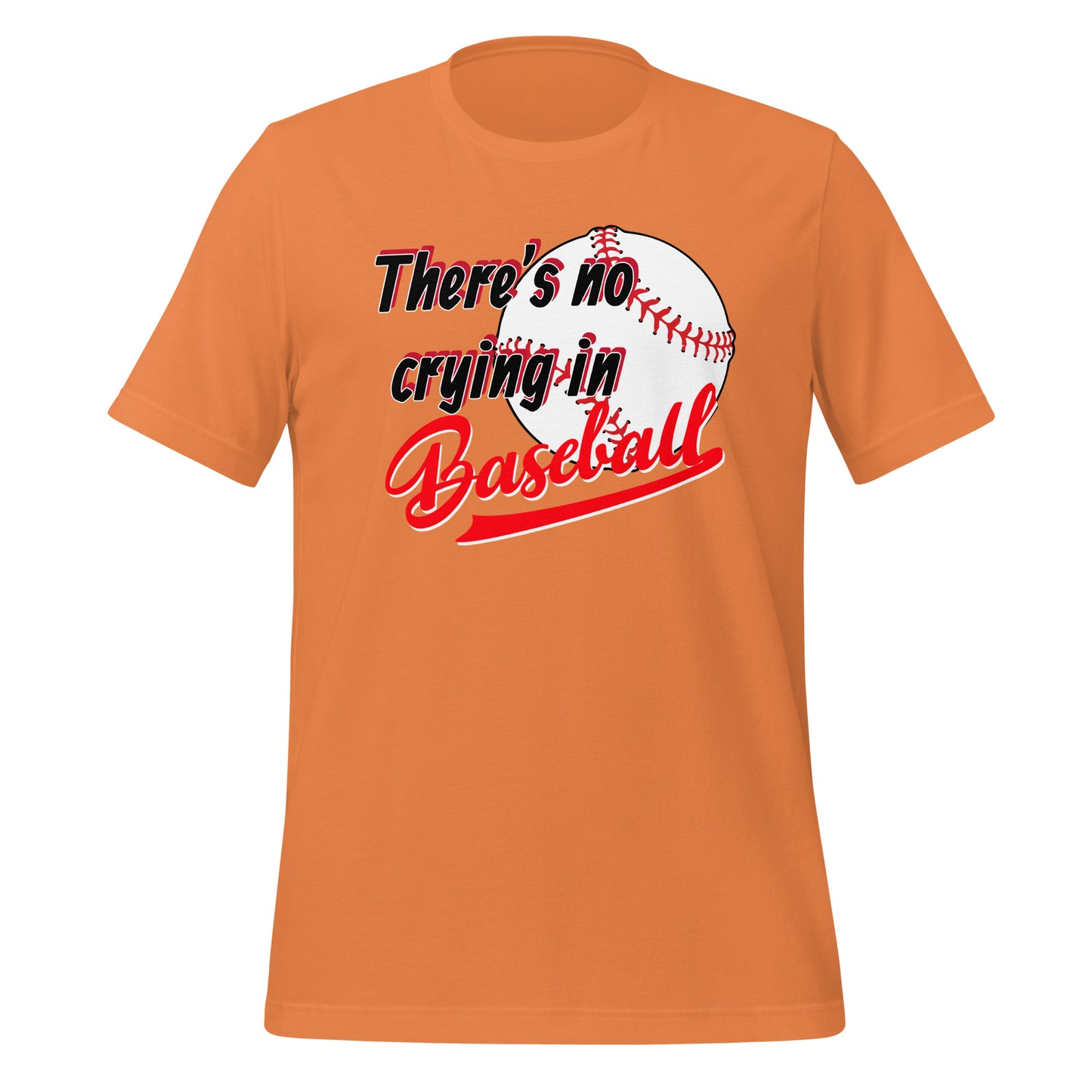 Baseball Unisex t-shirt (No Crying)