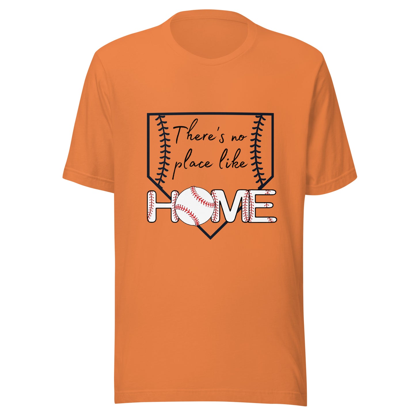 Baseball Unisex t-shirt (There's No Place Like Home)