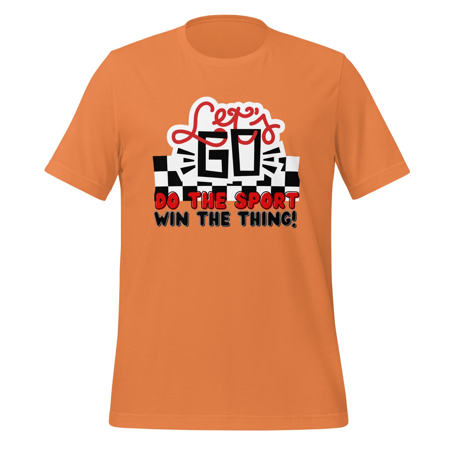 Lets Go Sports Unisex t-shirt