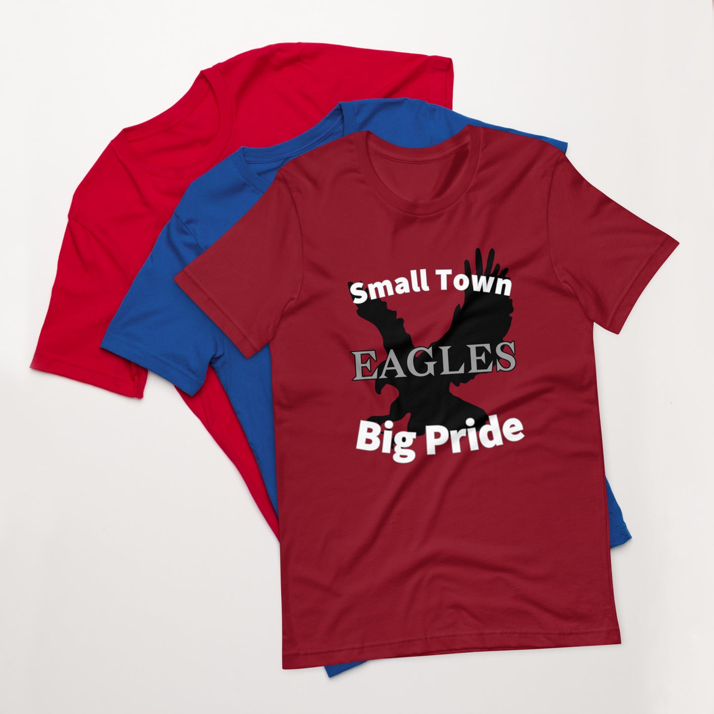 Eagles Unisex t-shirt (Small Town)