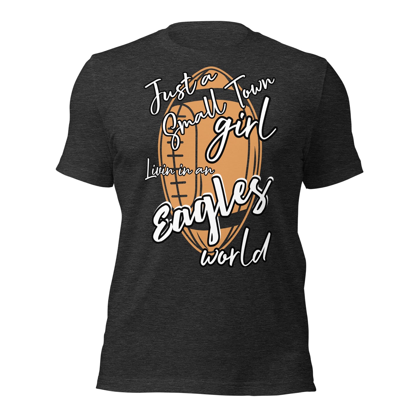 Eagles Unisex t-shirt (Small Town)