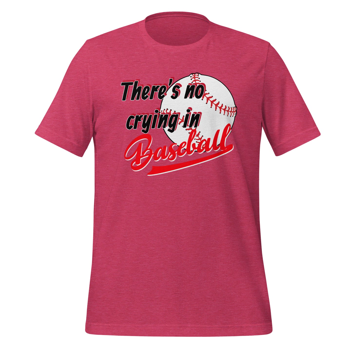 Baseball Unisex t-shirt (No Crying)