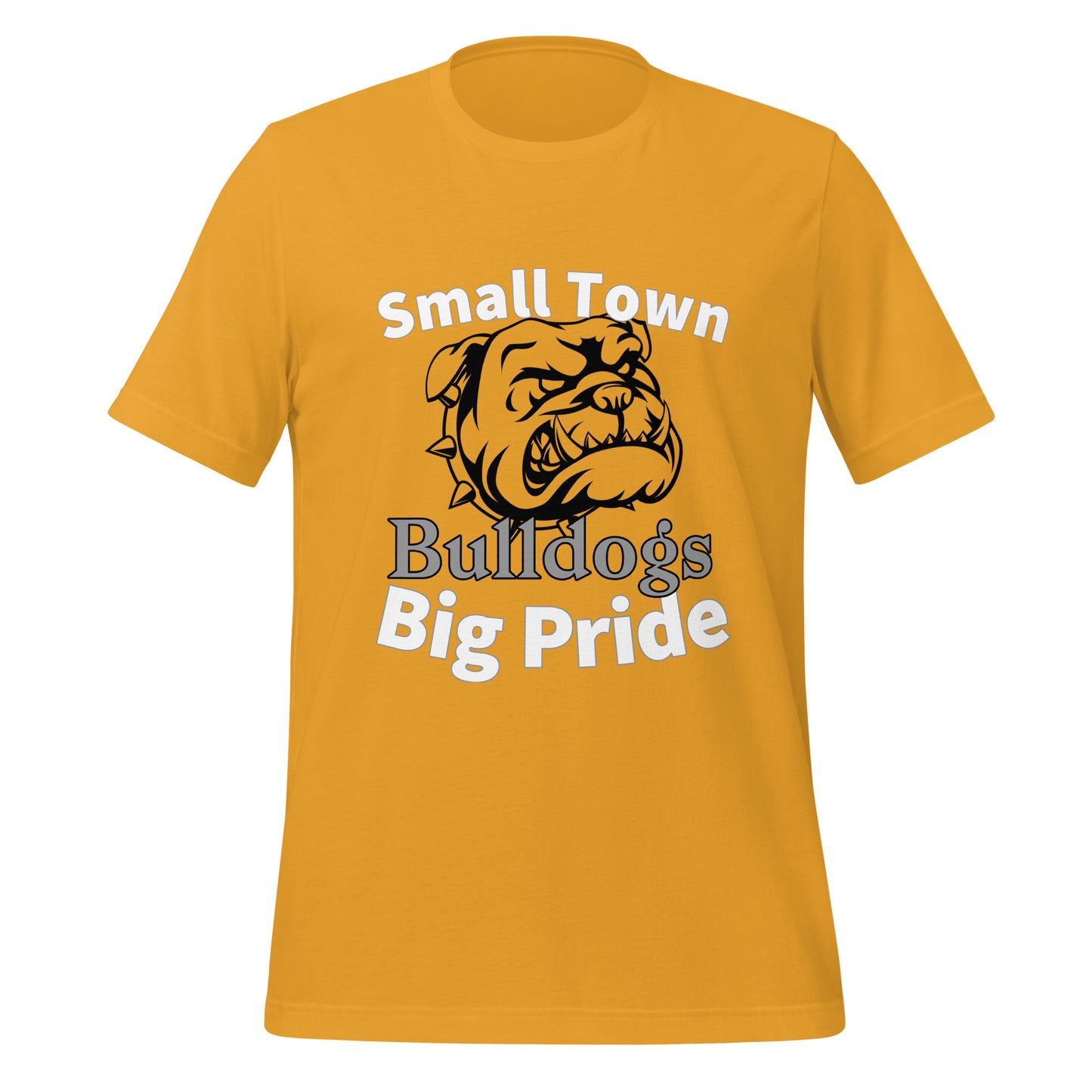 Bulldogs Unisex t-shirt (Small Town)