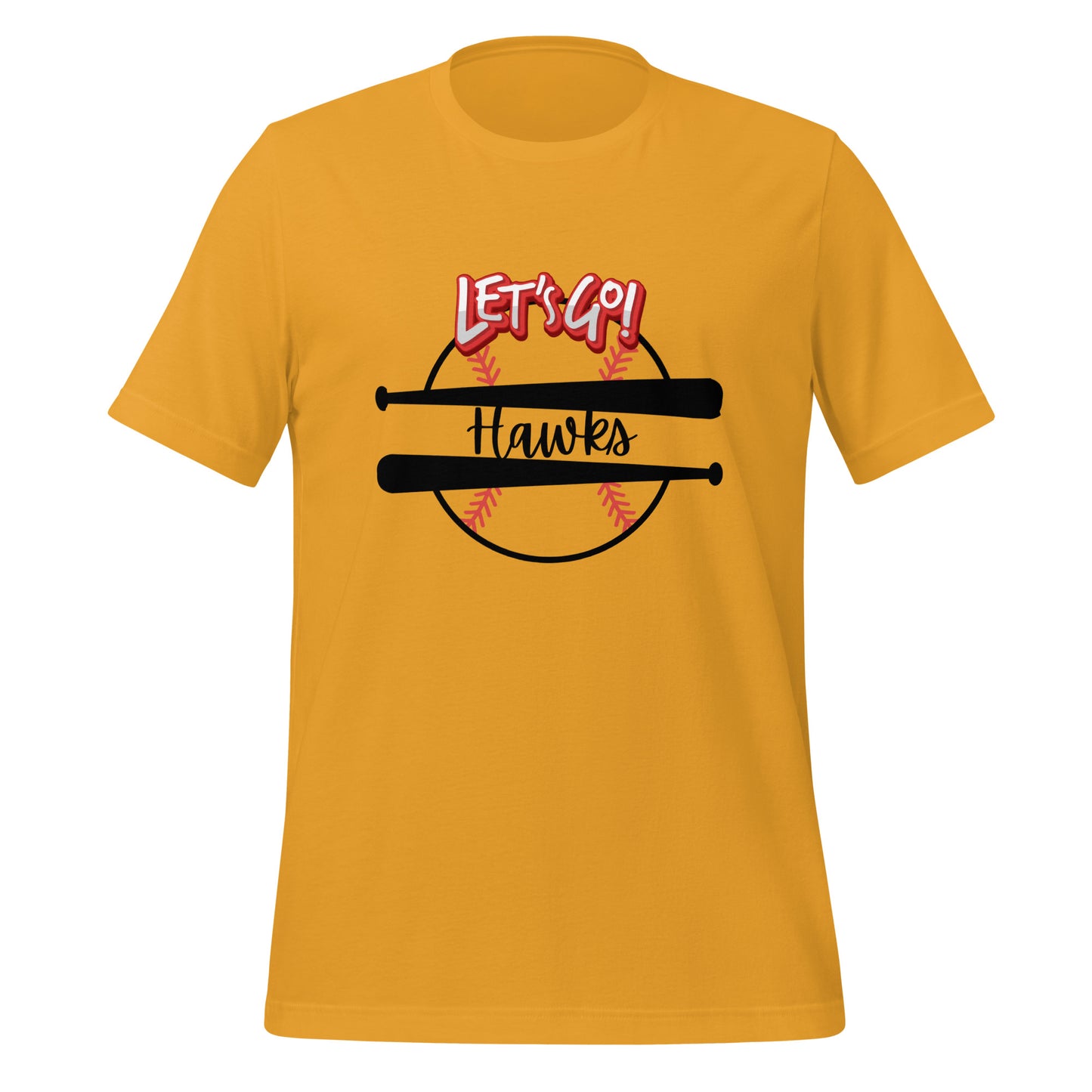 Hawks Unisex t-shirt (Lets Go Baseball)