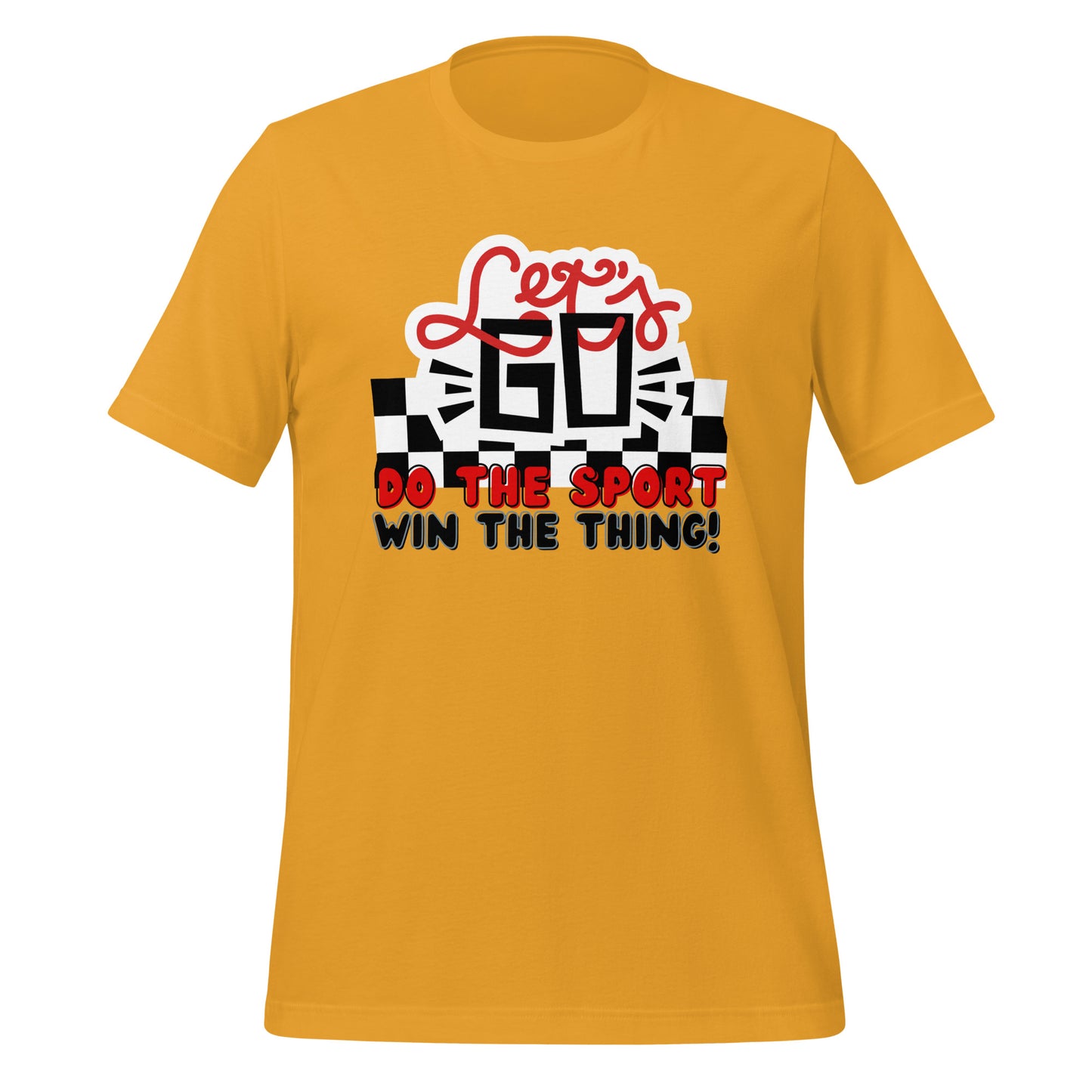 Lets Go Sports Unisex t-shirt