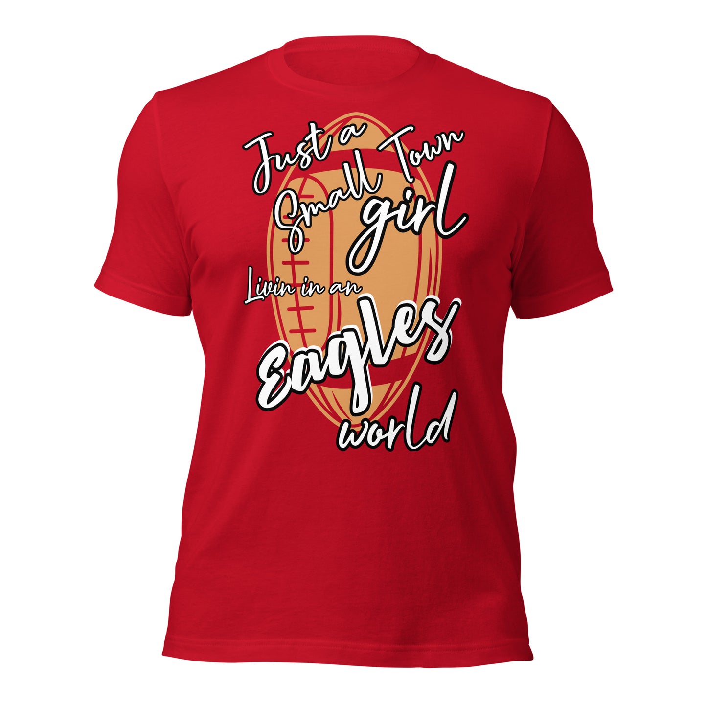 Eagles Unisex t-shirt (Small Town)