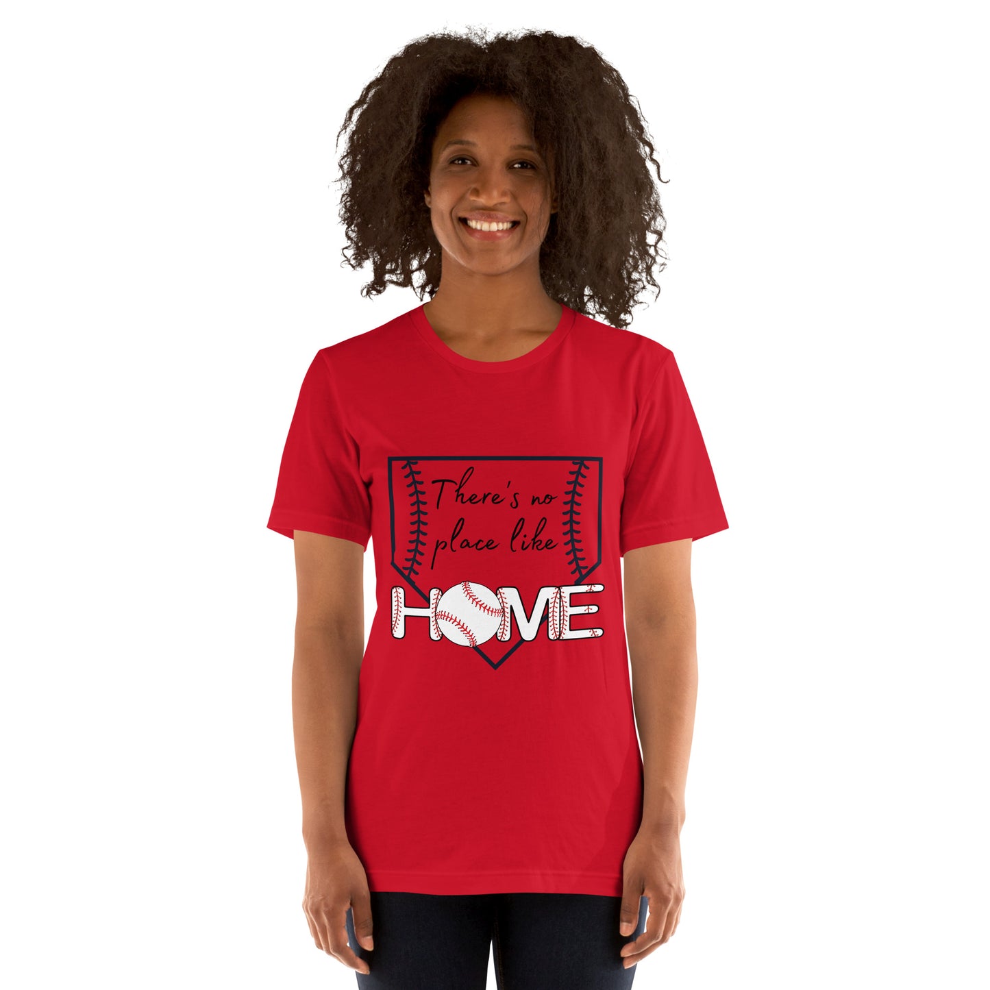 Baseball Unisex t-shirt (There's No Place Like Home)