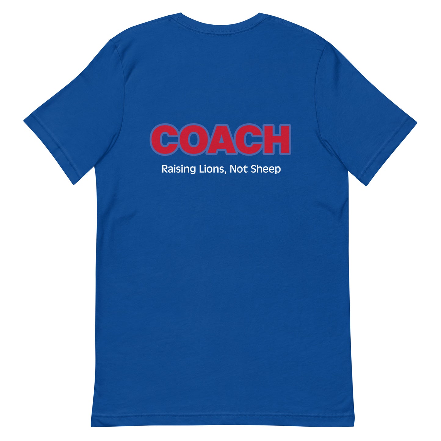 Lions Coach Unisex T-shirt (Raising Lions)