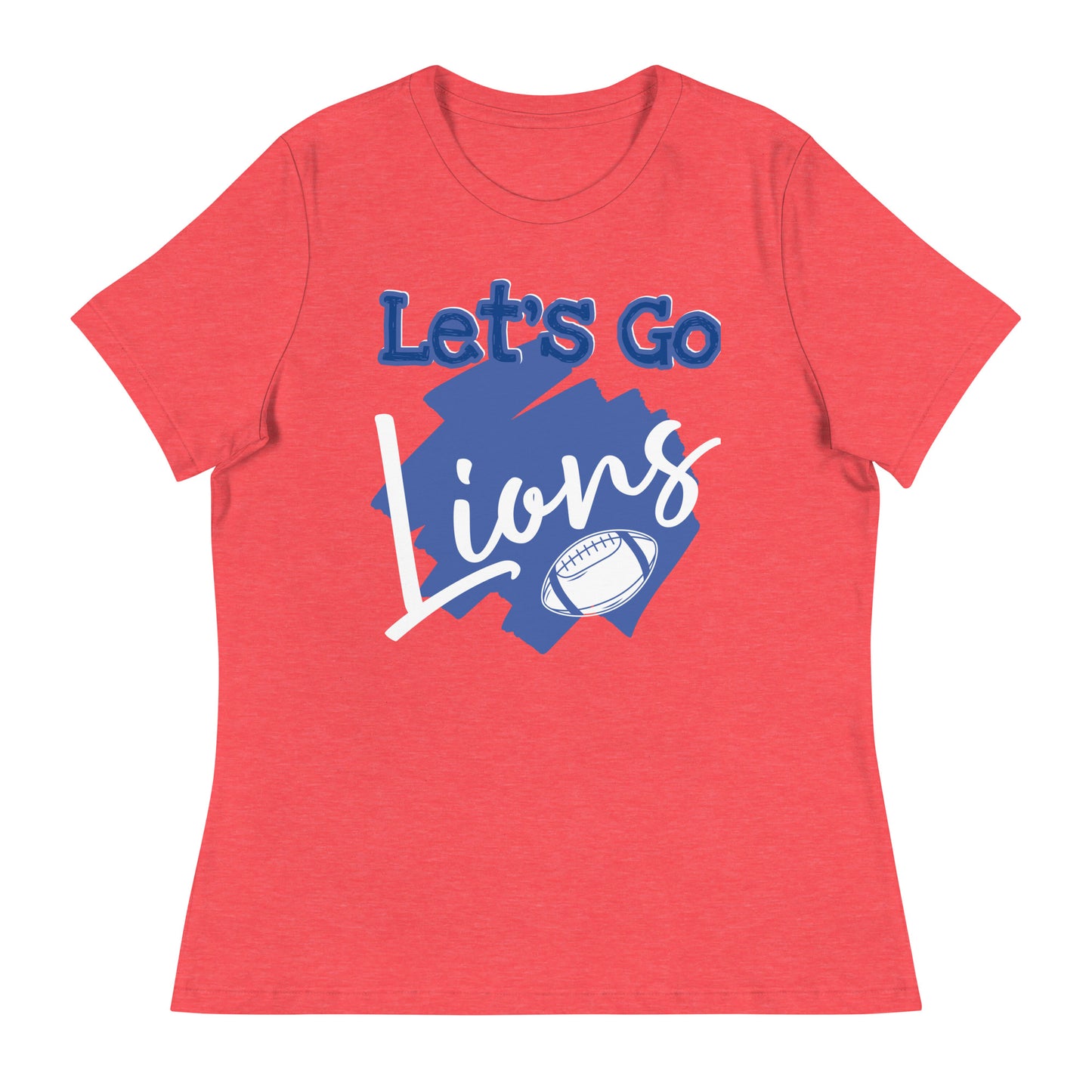 Lion's Women's Relaxed T-Shirt (Lets Go Football)